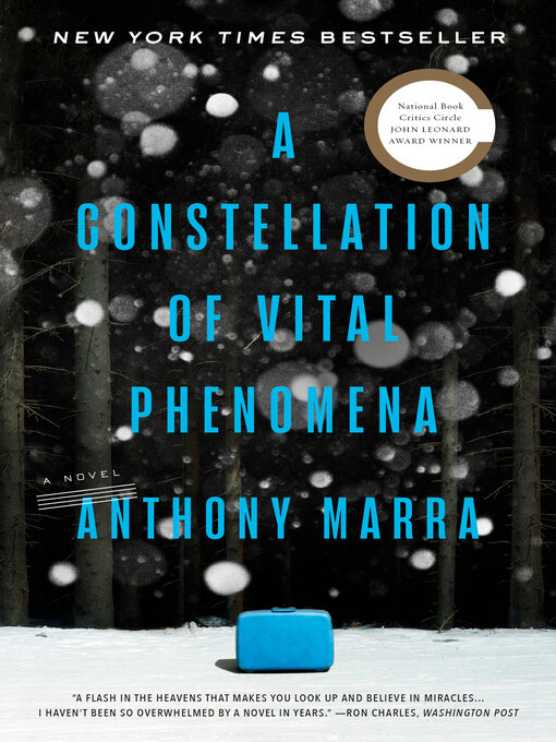 Title details for A Constellation of Vital Phenomena by Anthony Marra - Available